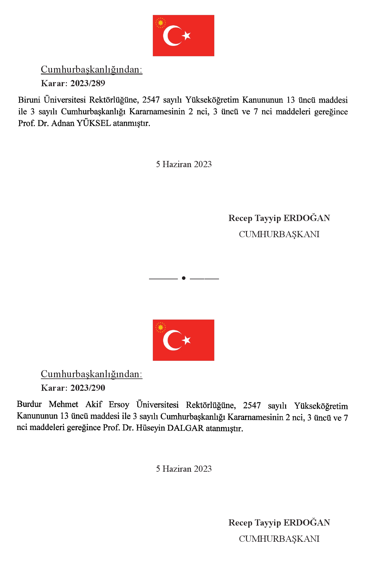 Cumhurbaşkanı Erdoğan imzaladı: 13 üniversiteye rektör atandı