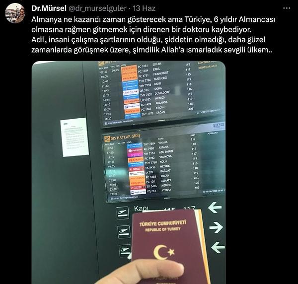 Türkiye’den ayrılırken sosyal medya adresinden şu paylaşımı yaptı: